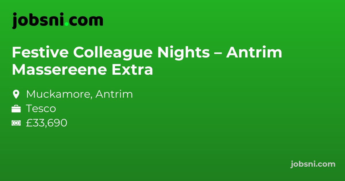 Festive Colleague Nights – Antrim Massereene Extra