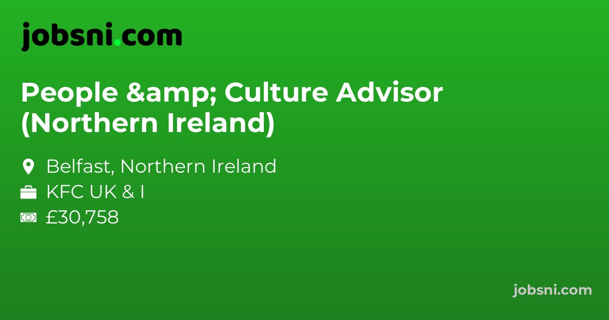 People & Culture Advisor (Northern Ireland)