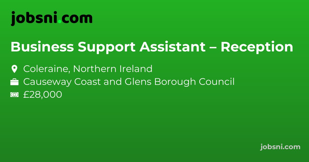 Business Support Assistant – Reception
