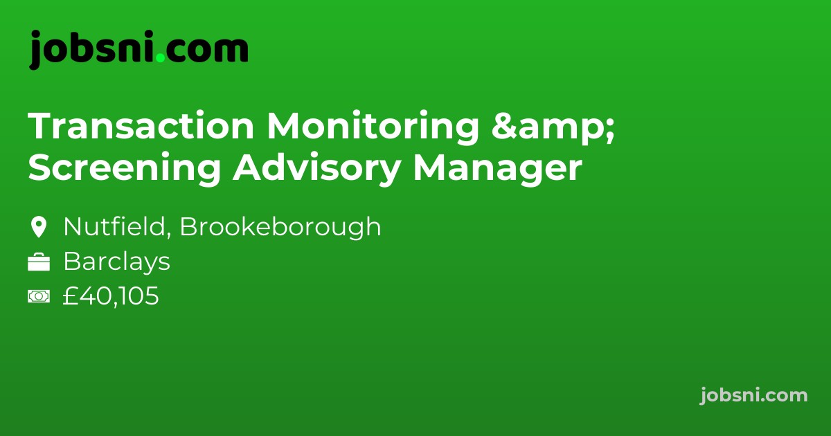 Transaction Monitoring & Screening Advisory Manager