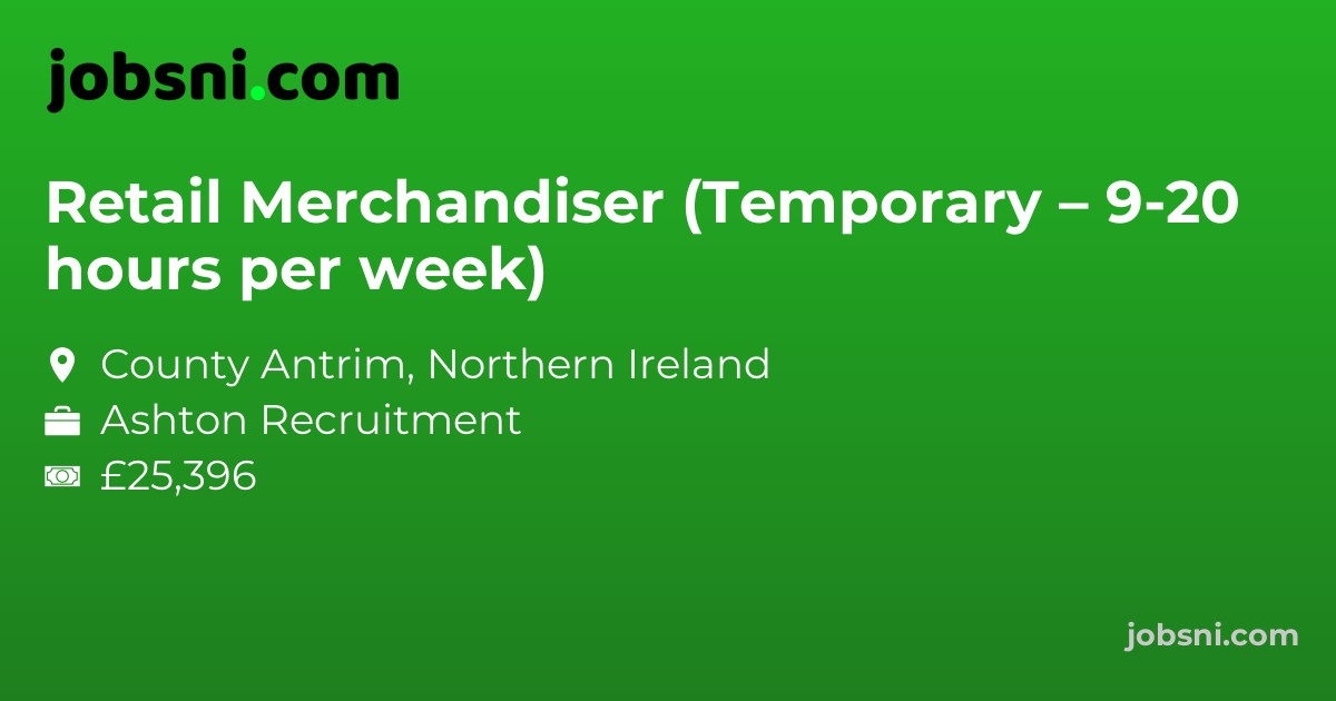Retail Merchandiser (Temporary – 9-20 hours per week)