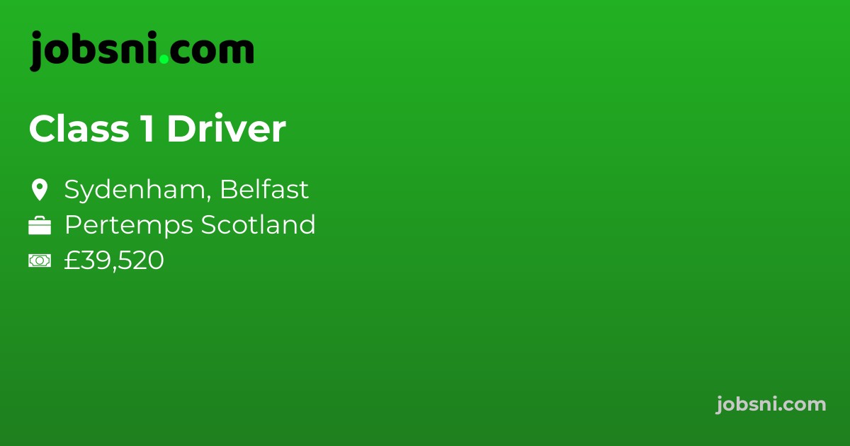 Class 1 Driver