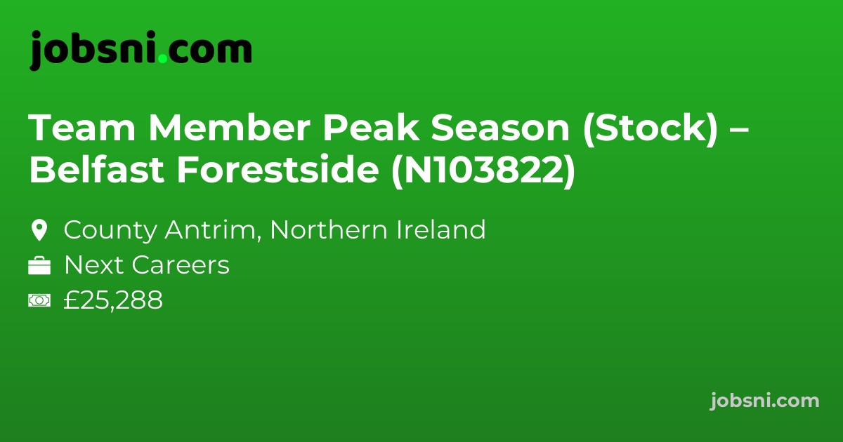 Team Member Peak Season (Stock) – Belfast Forestside (N103822)