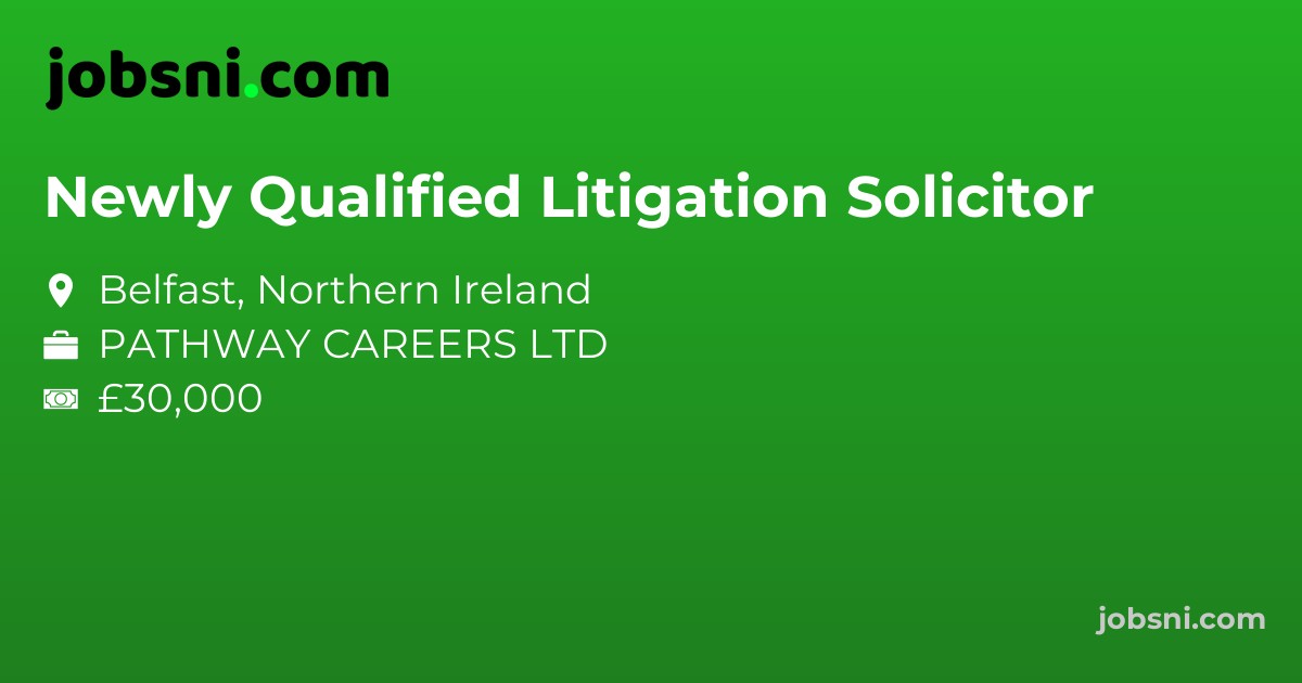 Newly Qualified Litigation Solicitor