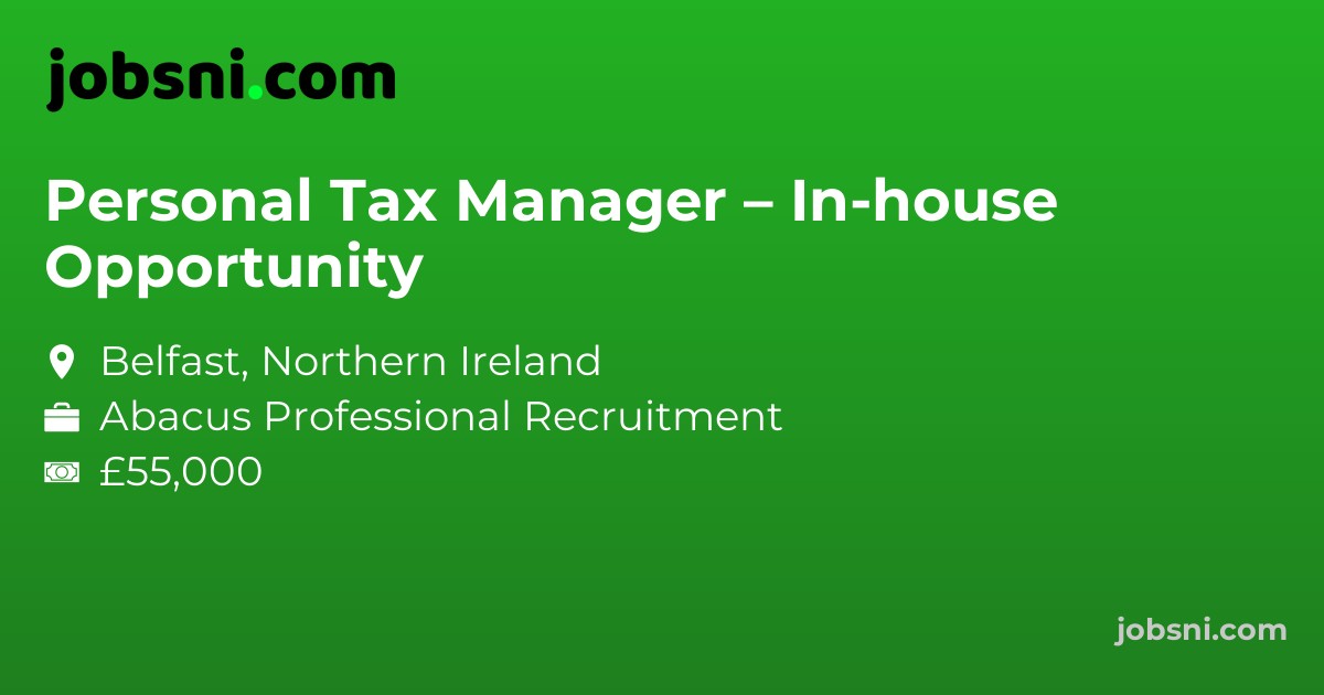 Personal Tax Manager – In-house Opportunity