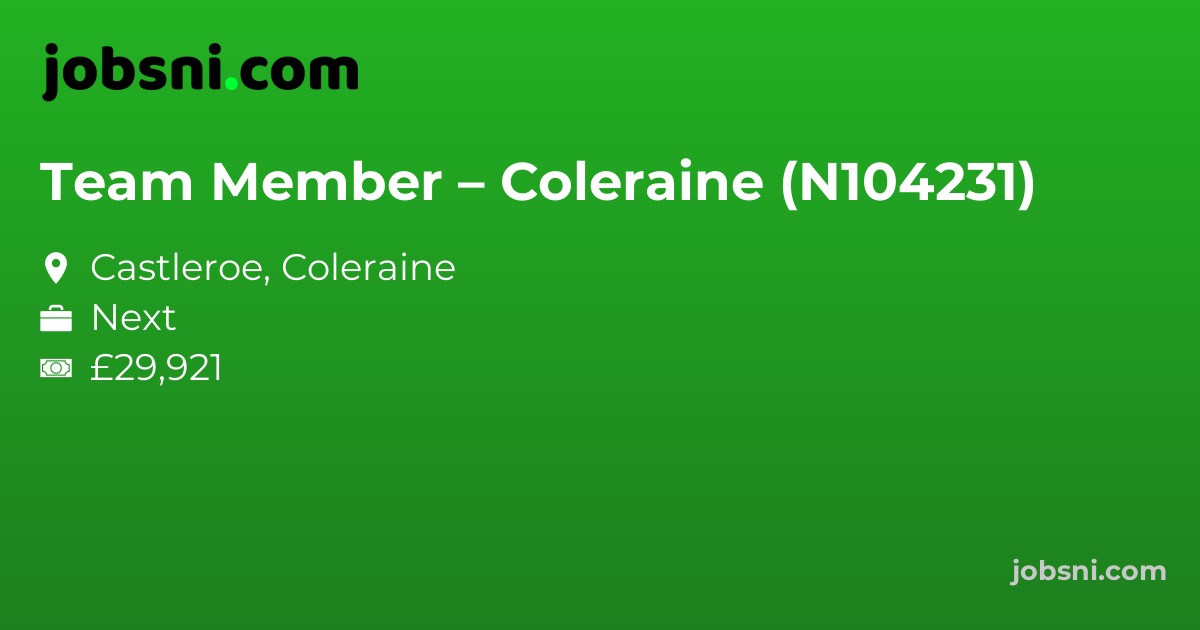 Team Member – Coleraine (N104231)