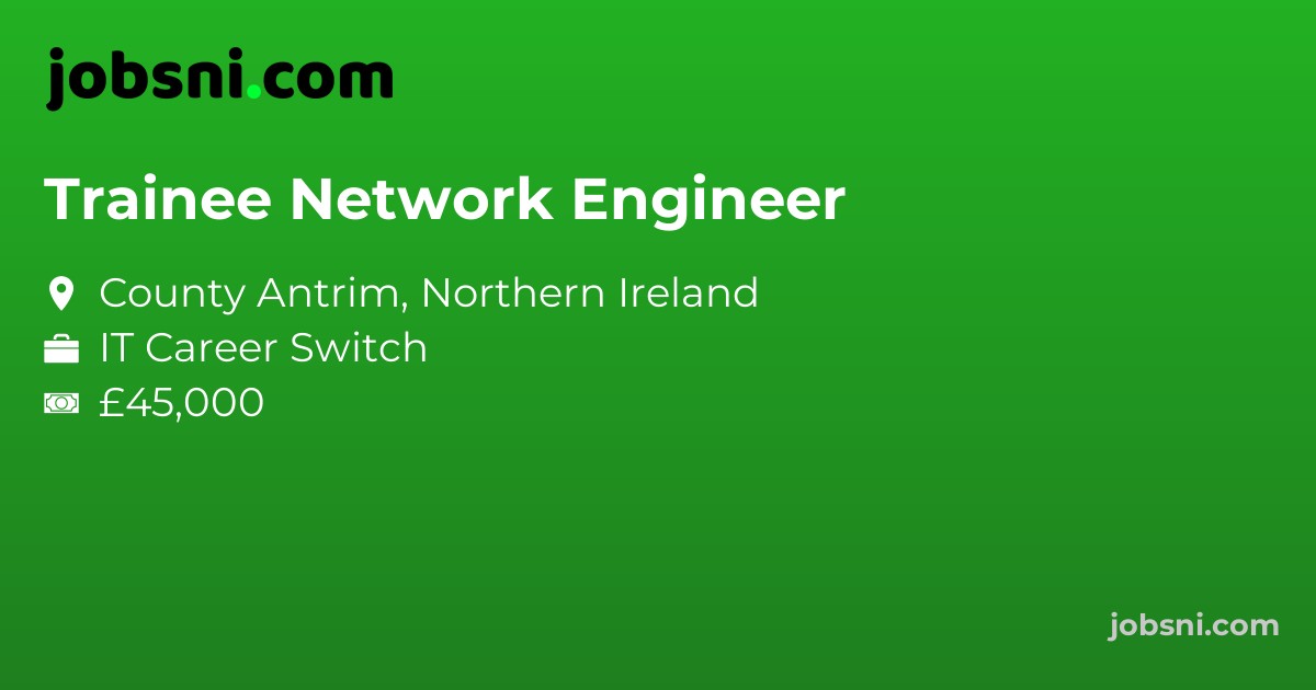 Trainee Network Engineer