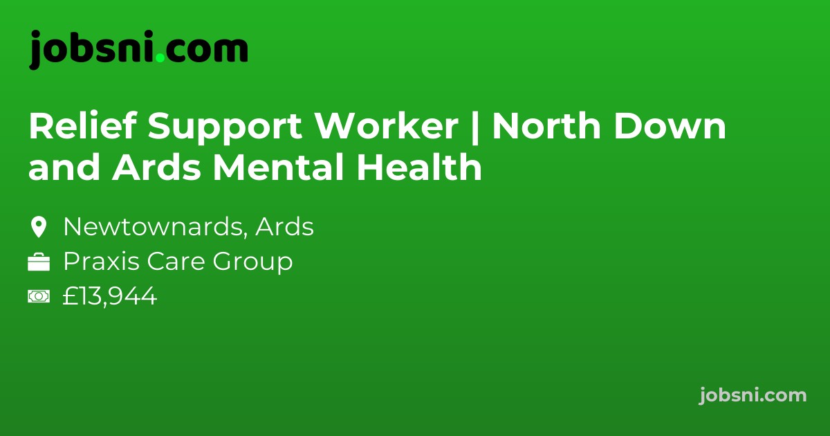 Relief Support Worker | North Down and Ards Mental Health