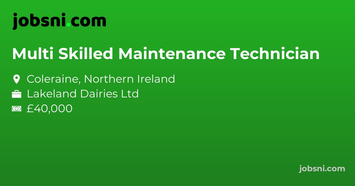 Multi Skilled Maintenance Technician