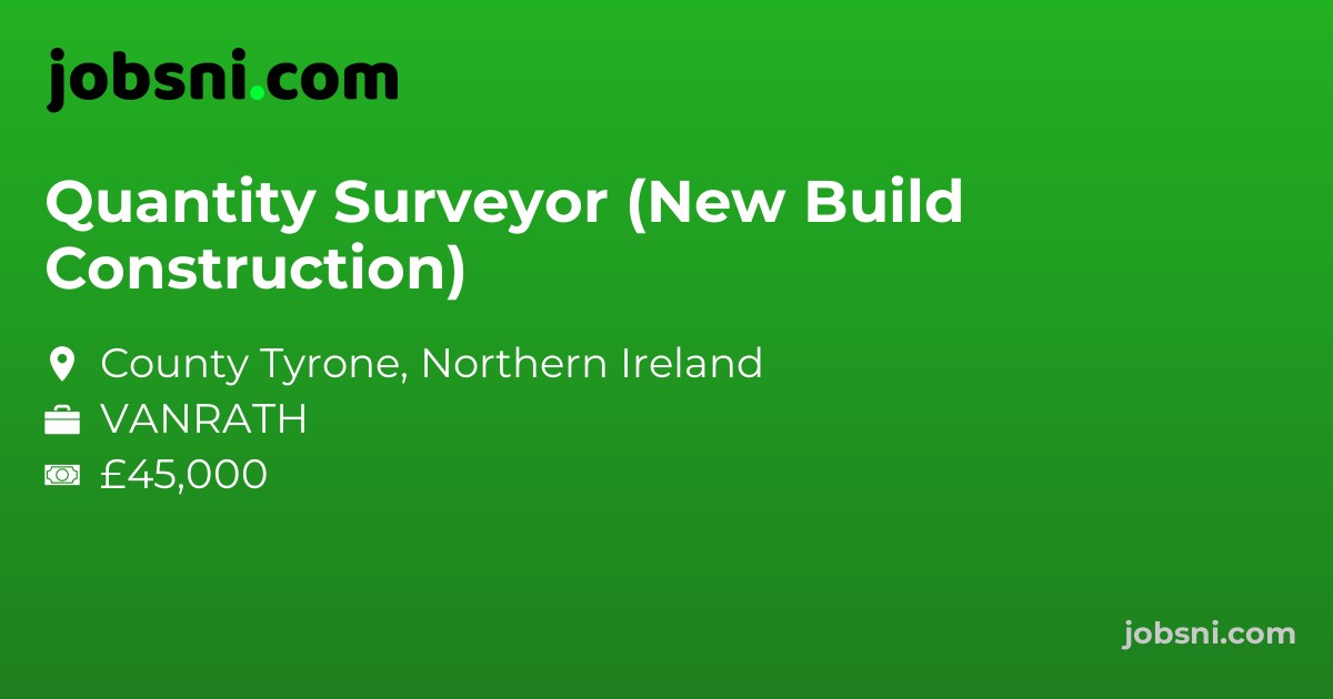 Quantity Surveyor (New Build Construction)