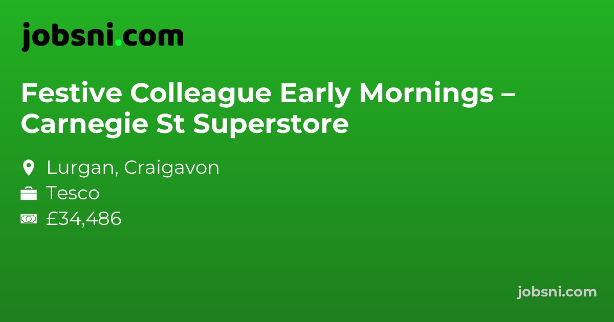 Festive Colleague Early Mornings – Carnegie St Superstore