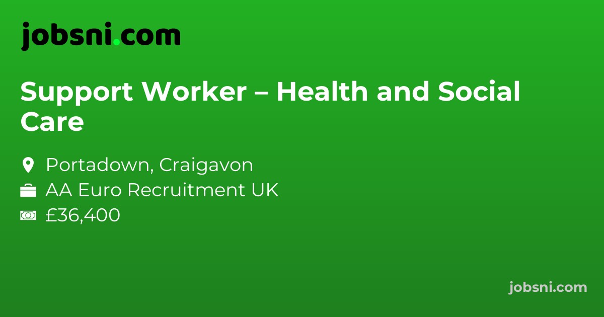 Support Worker – Health and Social Care