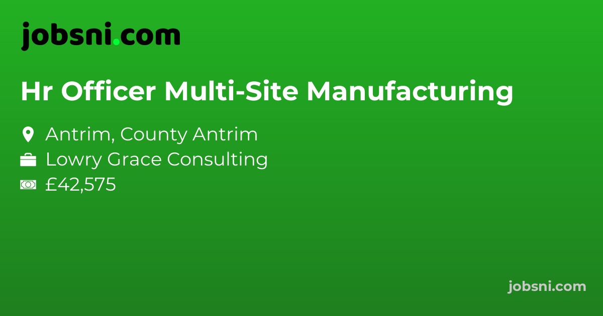 Hr Officer Multi-Site Manufacturing