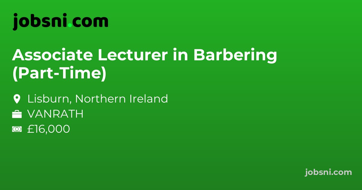 Associate Lecturer in Barbering (Part-Time)