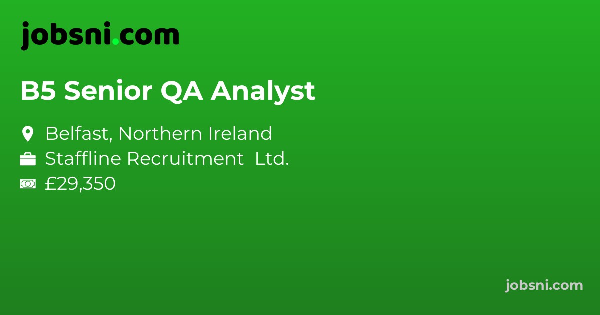 B5 Senior QA Analyst