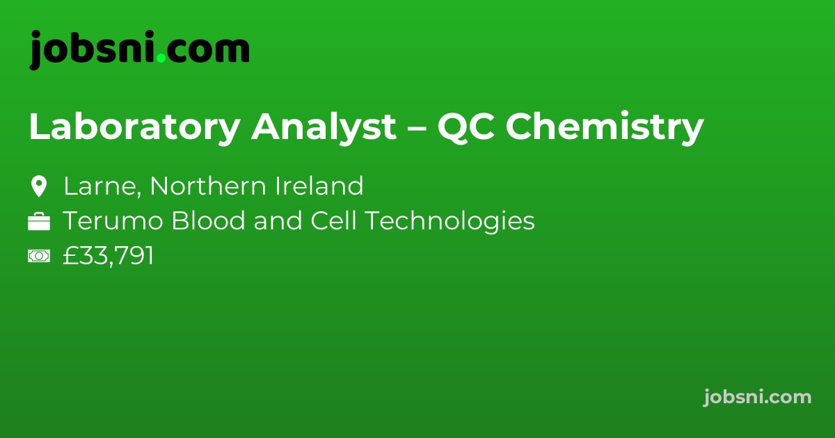 Laboratory Analyst – QC Chemistry