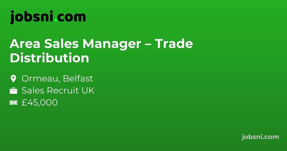 Area Sales Manager – Trade Distribution