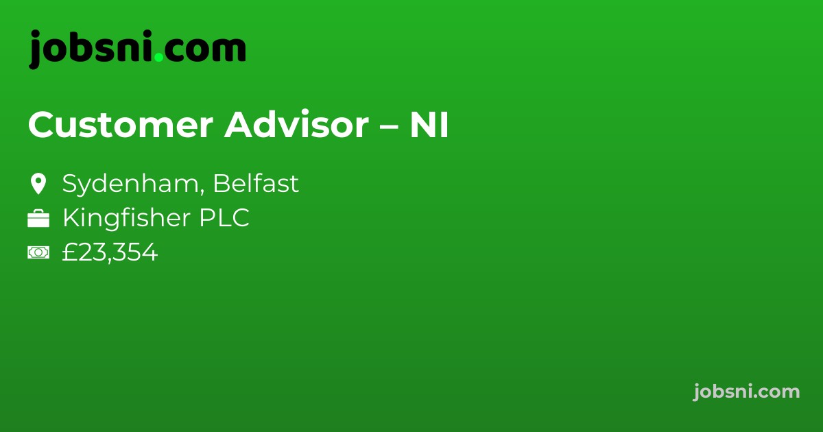 Customer Advisor – NI