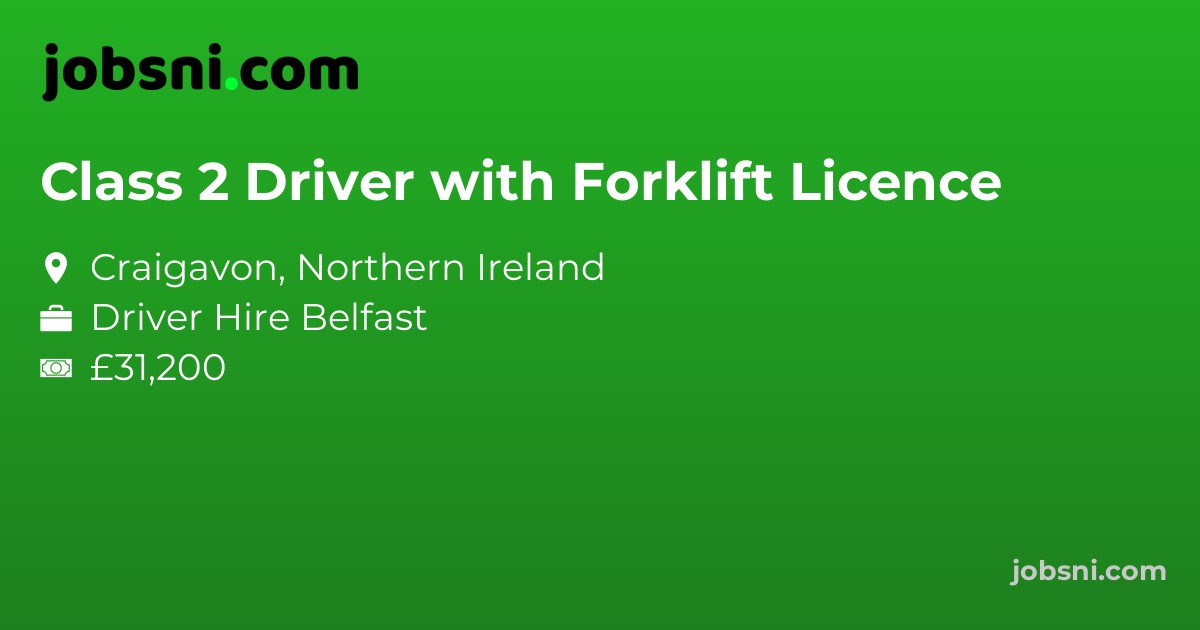 Class 2 Driver with Forklift Licence