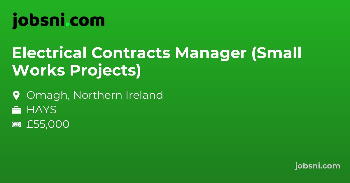 Electrical Contracts Manager (Small Works Projects)