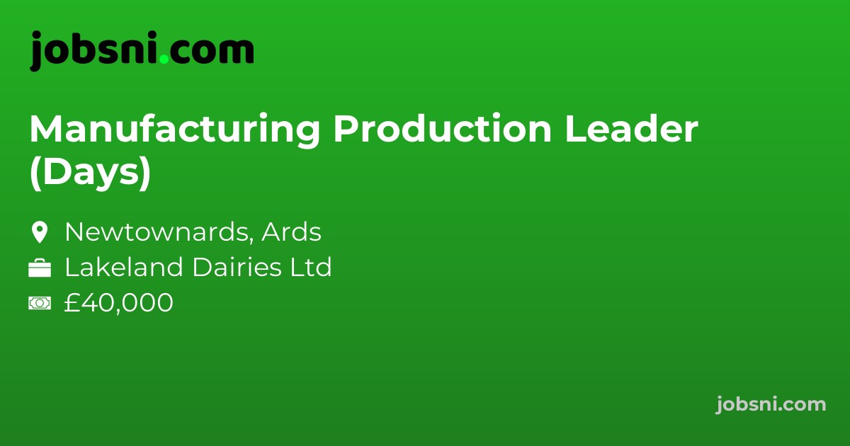 Manufacturing Production Leader (Days)
