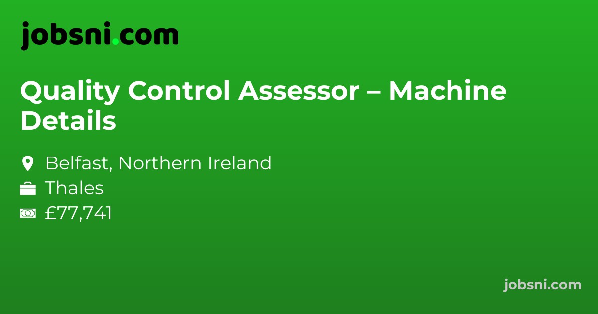 Quality Control Assessor – Machine Details