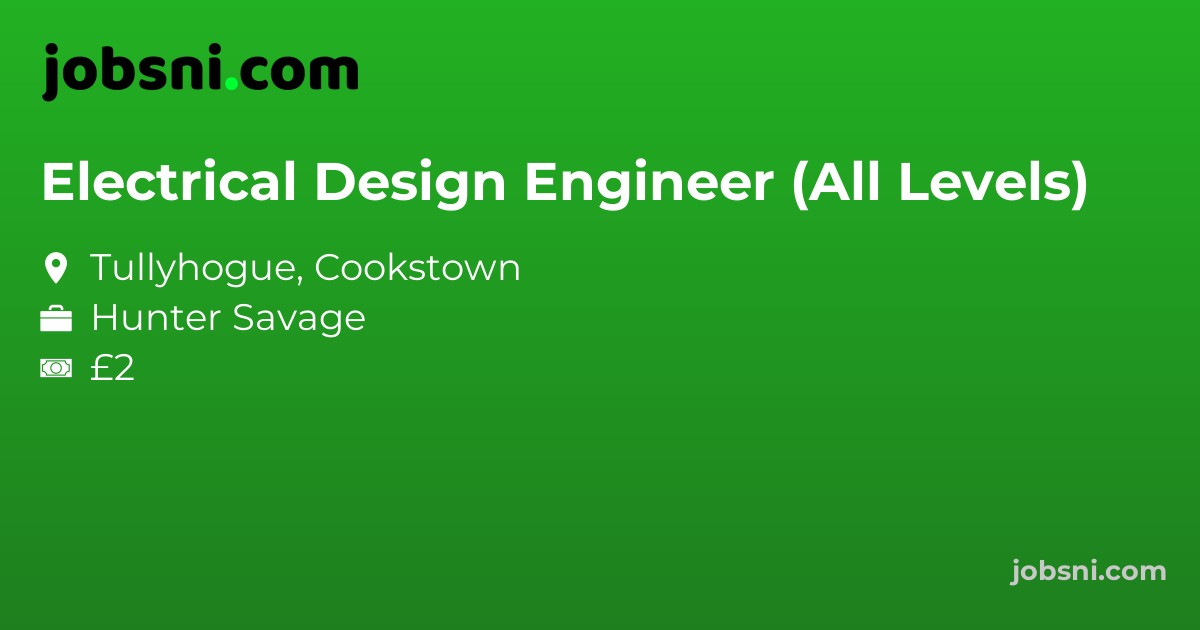 Electrical Design Engineer (All Levels)