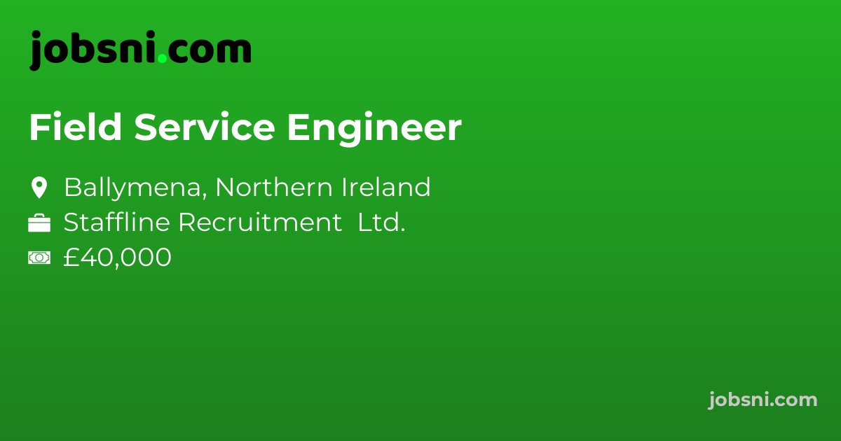 Field Service Engineer