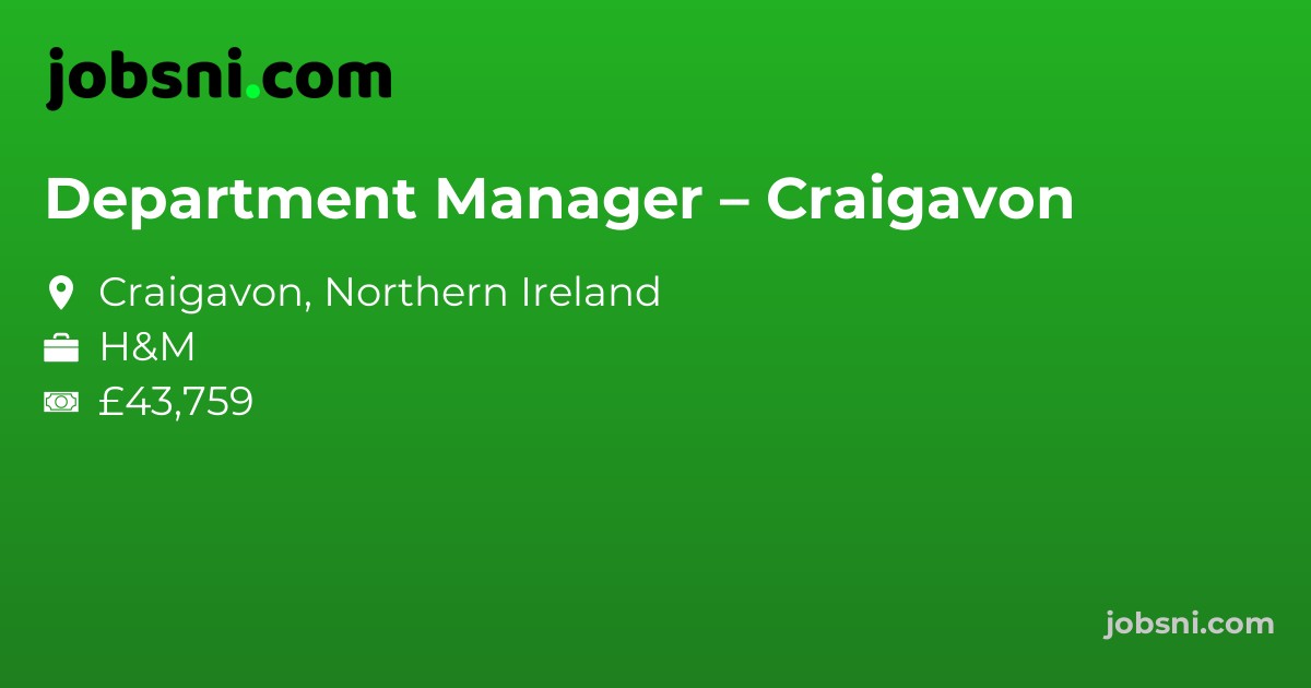 Department Manager – Craigavon