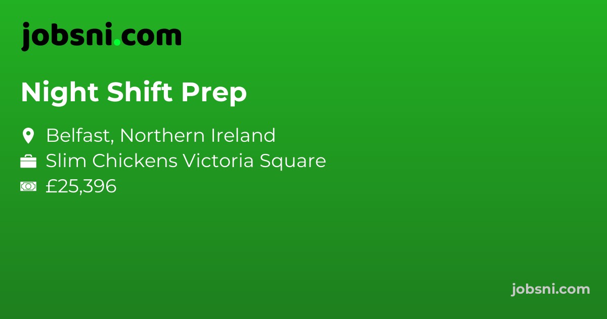 Night Shift Prep