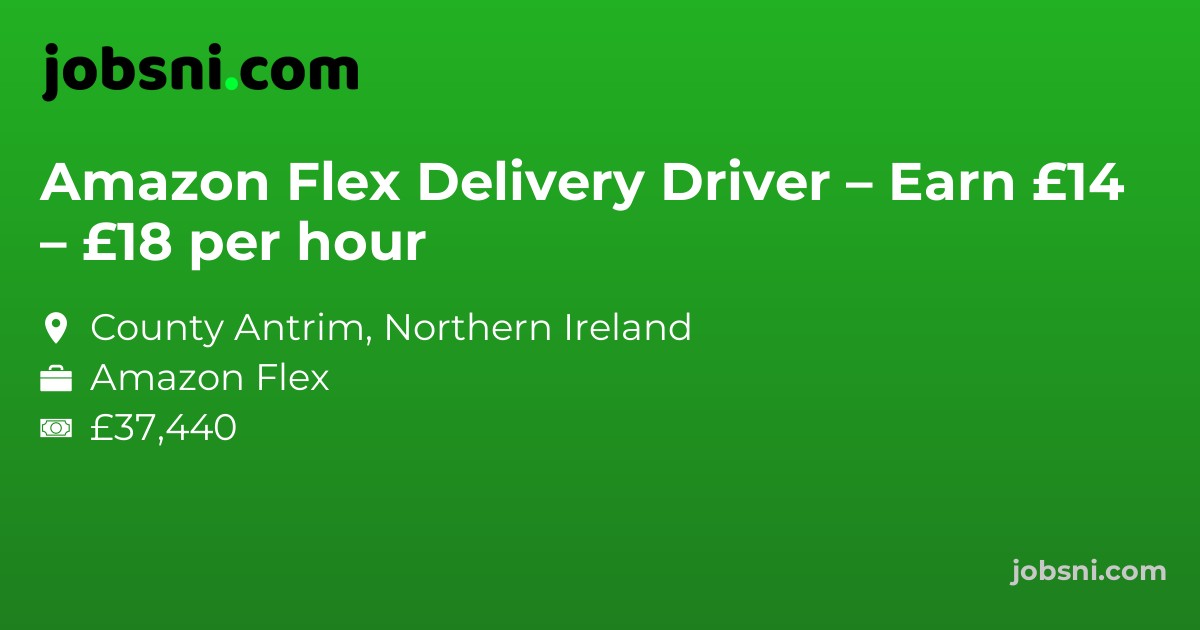 Amazon Flex Delivery Driver – Earn £14 – £18 per hour