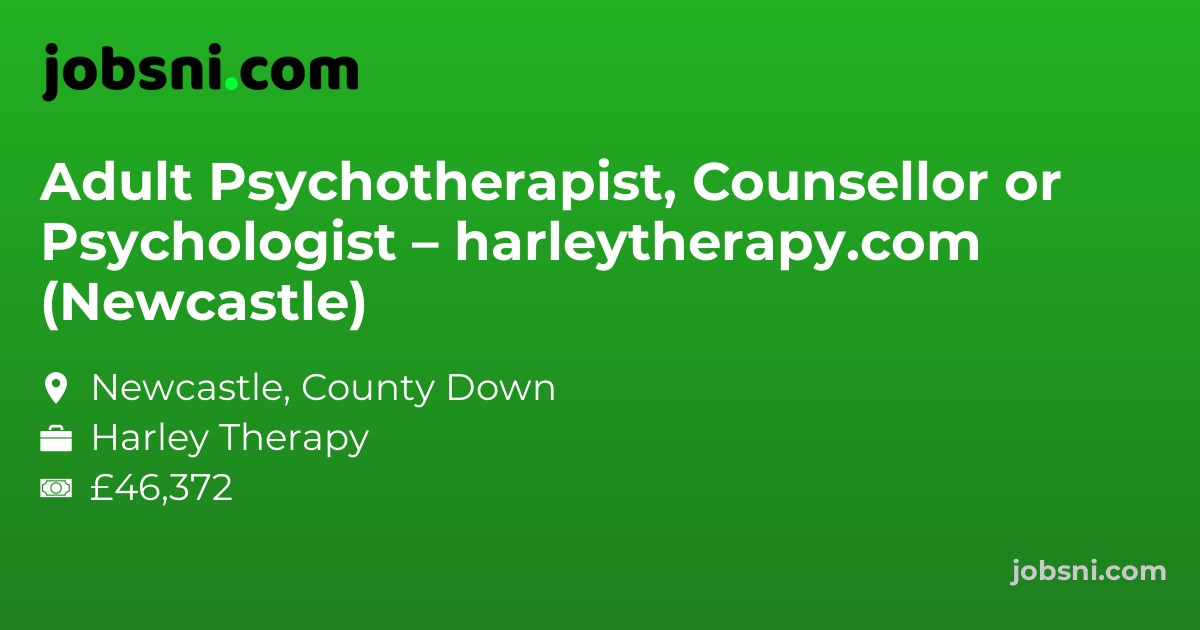 Adult Psychotherapist, Counsellor or Psychologist – harleytherapy.com (Newcastle)