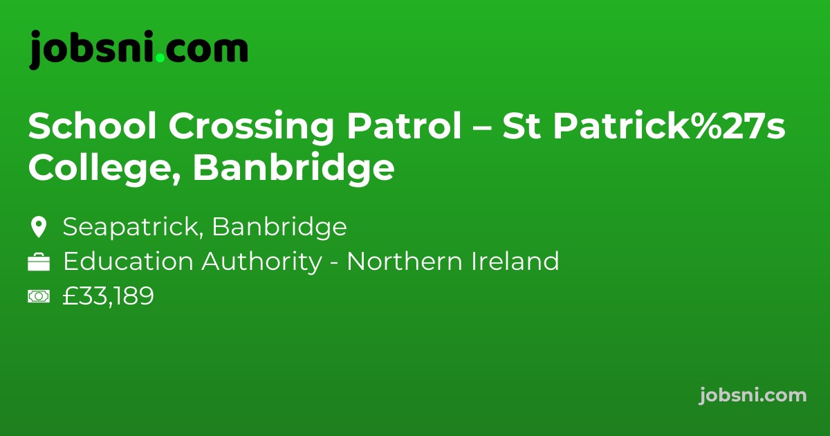 School Crossing Patrol – St Patrick%27s College, Banbridge