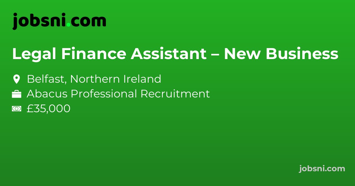 Legal Finance Assistant – New Business