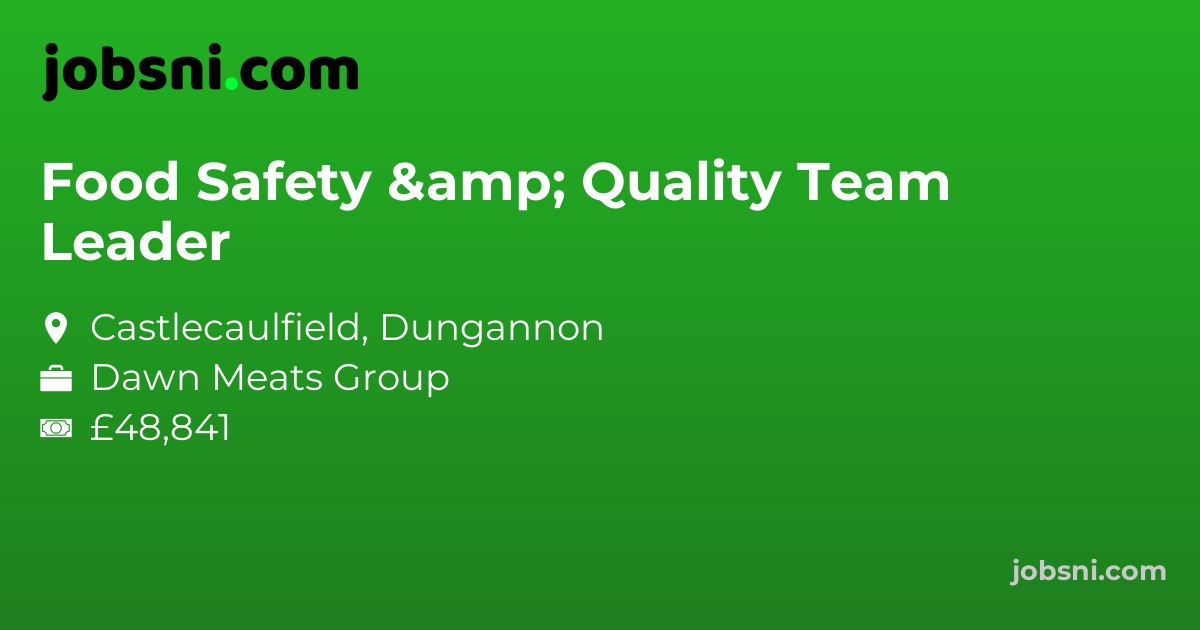 Food Safety & Quality Team Leader