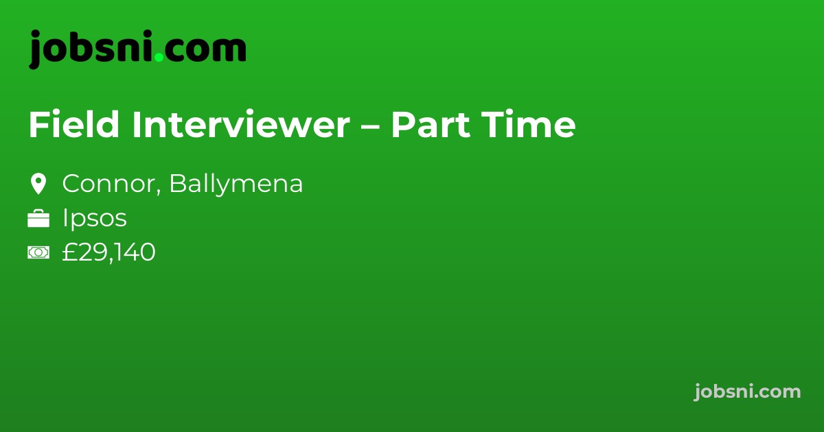 Field Interviewer – Part Time