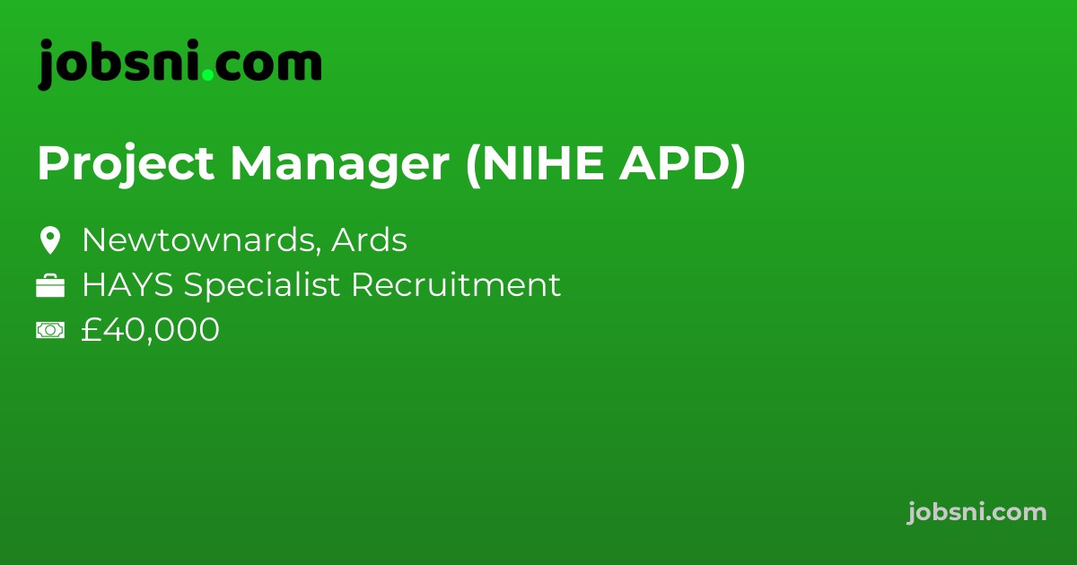 Project Manager (NIHE APD)