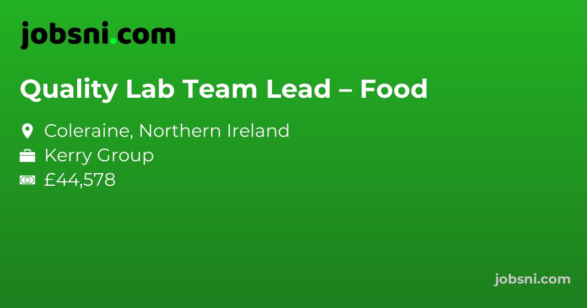 Quality Lab Team Lead – Food