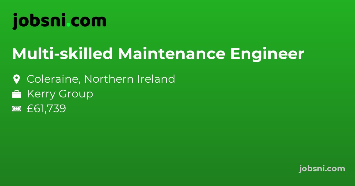 Multi-skilled Maintenance Engineer