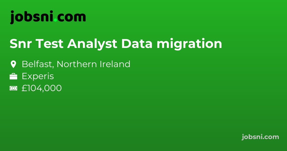 Snr Test Analyst Data migration