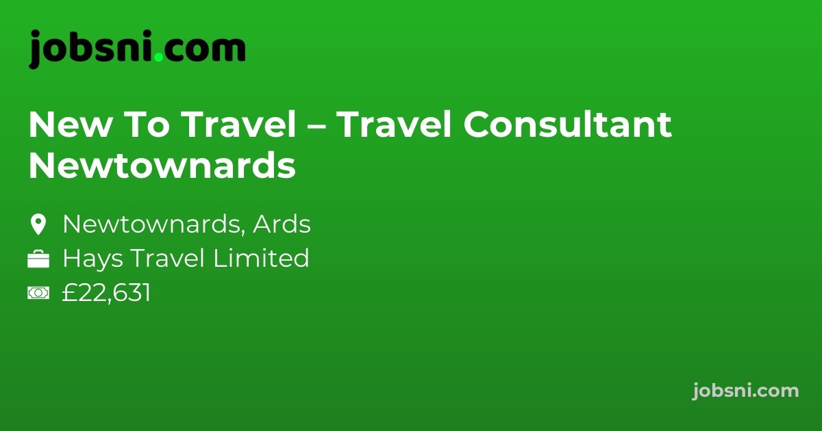 New To Travel – Travel Consultant Newtownards