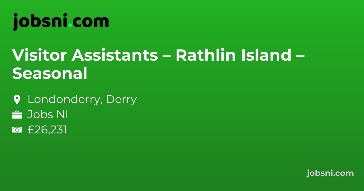 Visitor Assistants – Rathlin Island – Seasonal