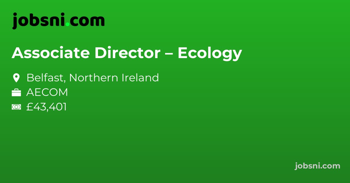 Associate Director – Ecology