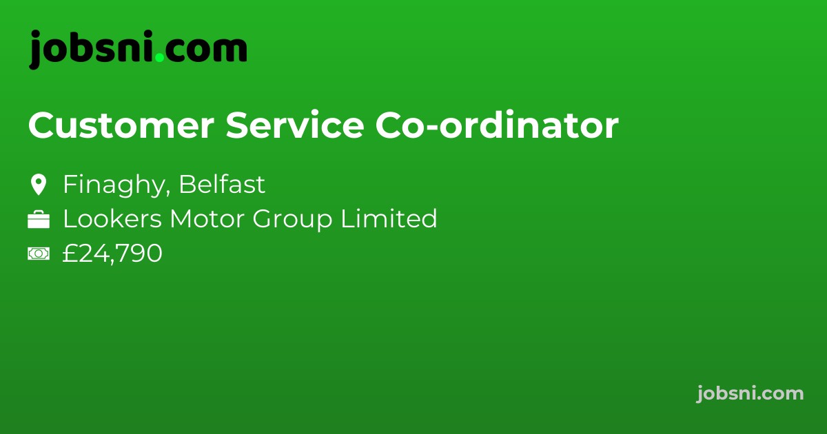 Customer Service Co-ordinator