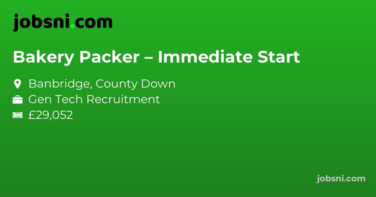 Bakery Packer – Immediate Start
