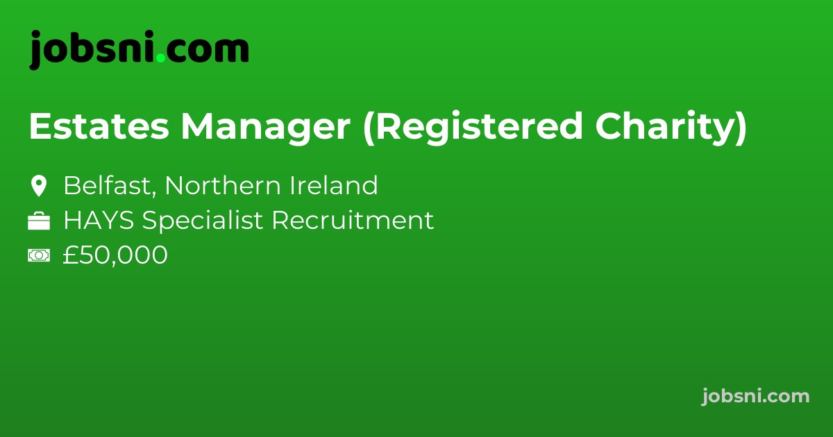 Estates Manager (Registered Charity)