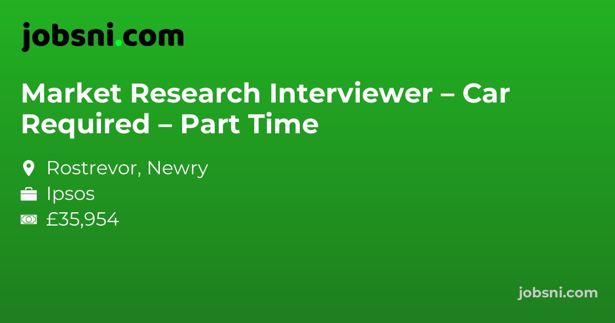 Market Research Interviewer – Car Required – Part Time