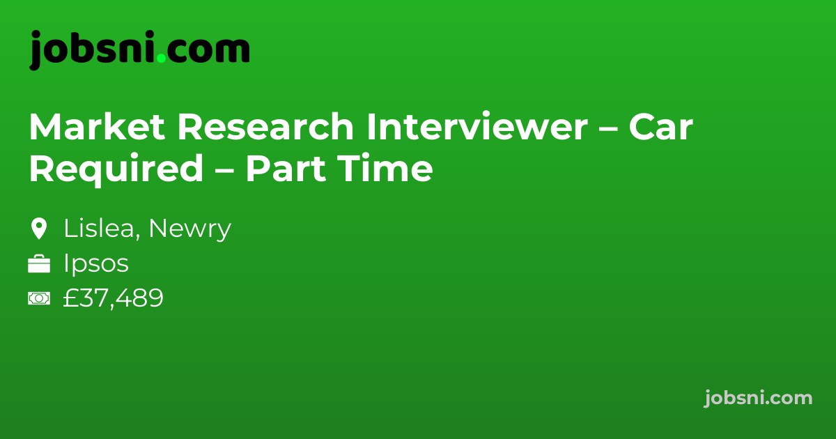 Market Research Interviewer – Car Required – Part Time