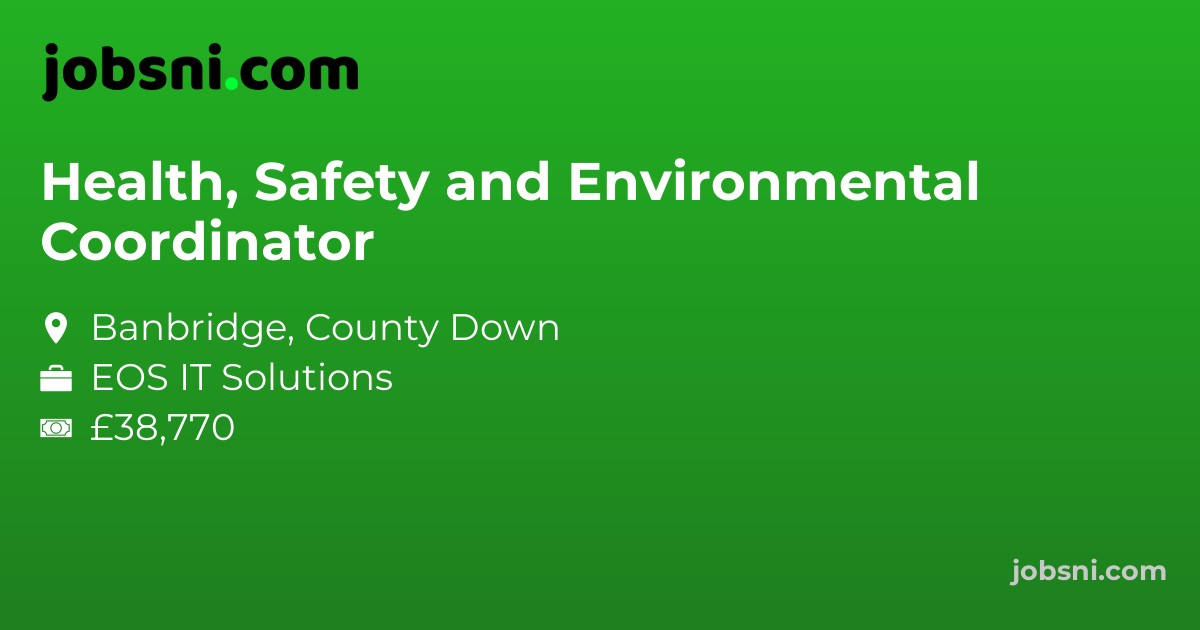 Health, Safety and Environmental Coordinator