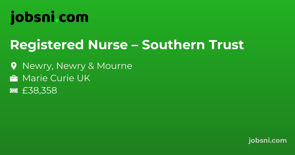 Registered Nurse – Southern Trust